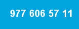 977 606 57 11
